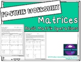 Basic Matrix Operations Partner Worksheet