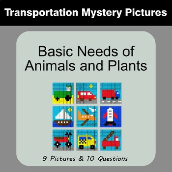 Basic Needs of Animals and Plants - Science Mystery Pictures -  Transportation