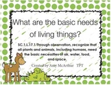 Basic Needs of Living Things SC.1.L.17.1