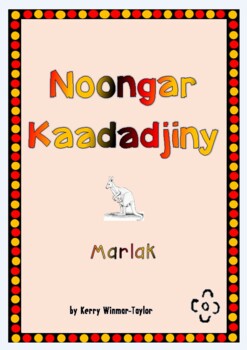 Preview of Basic Noongar Language "Noongar Kaadadjiny - Marlak"