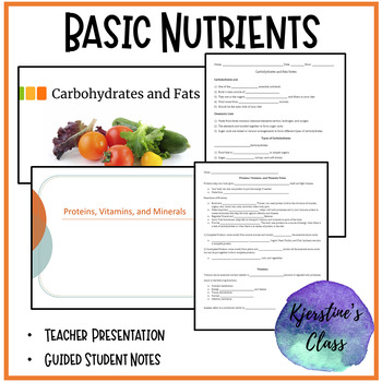 Preview of Basic Nutrients Presentation and Notes | Family and Consumer Sciences 