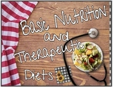 Basic Nutrition and Therapeutic Diets