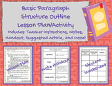 Basic Paragraph Structure Outline Lesson Plan/Activity