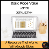 Basic Place Value Cards - Digital Version