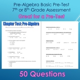 Pre-Algebra Pre-Test or Chapter 1 Assessment