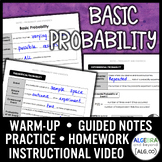 Basic Probability Lesson | Video | Guided Notes | Homework