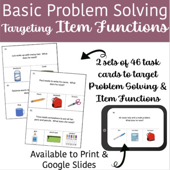 Preview of Basic Problem Solving by Item Function (Home & School) Print & Google Slides