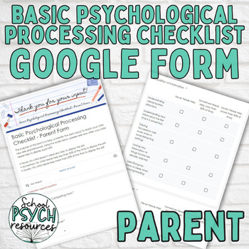 Preview of Basic Psychological Processing PARENT GOOGLE FORM Psych Special Education