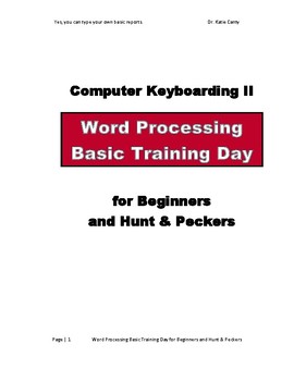 Preview of Basic Report Typing Word Processing 2 Day Camp for Hunt & Peckers and Beginners