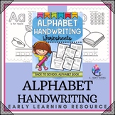 ALPHABET HANDWRITING WORKSHEETS - Back to School Alphabet Book