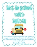 Back to School Word Building Center