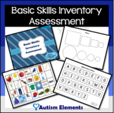 Basic Skills Inventory Assessment- SPED & Autism Resources