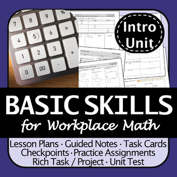 Preview of Basic Math Skills Intro. Unit | Workplace or Apprenticeship Math | No Prep!