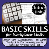 Basic Math Skills Intro. Unit | Workplace or Apprenticeshi
