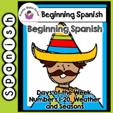 Beginning Spanish Days of the Week, Numbers 1 -20, Weather