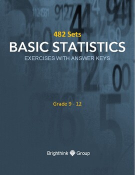 Preview of Basic Statistics Exercises | Printable Exercises | 482 Sets | Grade 9-12