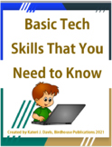 Basic Tech Skills Presentation - Computers, Chromebooks, Google