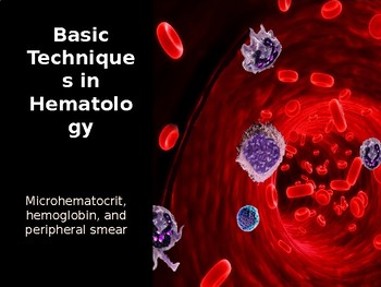 Preview of Basic Techniques in Hematology with Interactive Microscope!
