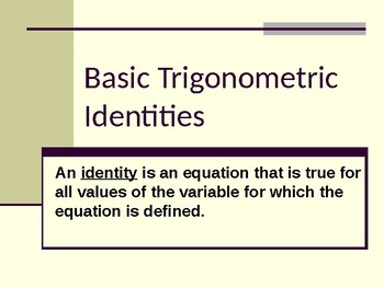 Preview of Basic Trigonometric Identities