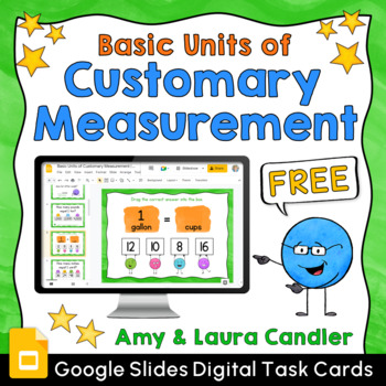 Preview of Basic Units of Customary Measurement Google Slides Task Cards (Free)