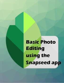 Preview of Basic photo editing using the Snapseed app