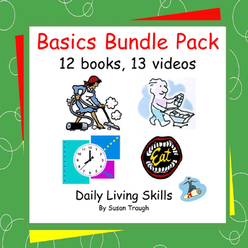 Preview of Basics Bundle - Daily Living Skills