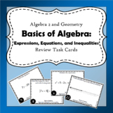 Basics of Algebra: Expressions, Equations, and Inequalitie