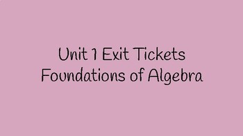 Preview of Basics of Math/ Foundations & Pre-Algebra Unit 1 Exit Tickets