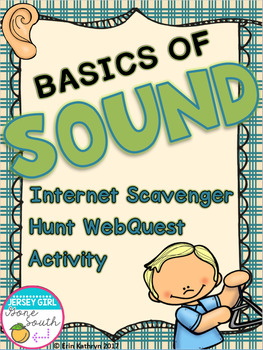 Preview of Basics of Sound Internet Scavenger Hunt WebQuest Activity