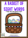 Basket of Sight Words Editable Project