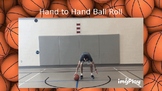 Basketball Ball Handling K-2