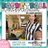 Basketball - Classroom Transformation (2.NBT.C.7) Addition