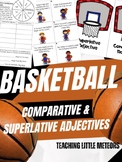 Basketball Comparative and Superlative Adjectives Practice