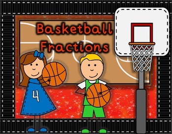 Preview of Fractions Math Center - 1st 2nd Grade Activity Basketball Themed