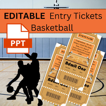 Preview of Basketball Game Activity and Editable Entry Tickets