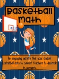 Basketball Math-Fractions, Decimals, and Percents