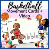 Basketball Movement Cards + Move Along Video for Brain Bre