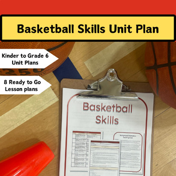 Preview of Basketball Skills Lessons and Unit Plan - Elementary and Junior High PE