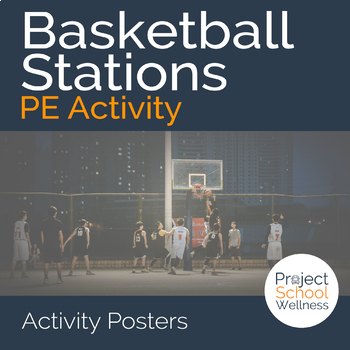 Preview of Basketball Stations Posters with Diagrams and Descriptions, a PE Resource