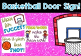 Basketball Theme Door Sign/ Bulletin Board