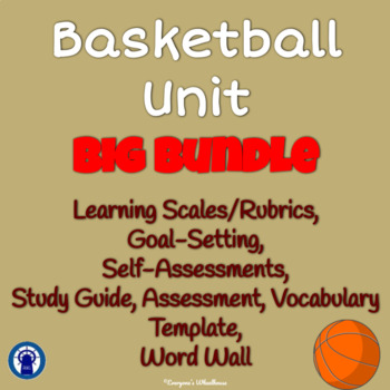 Preview of Basketball Unit Big Bundle: printable assessments, rubrics, vocab. & study guide