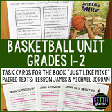 Basketball Unit (Grades 1-2):  Novel Task Cards and Paired Texts