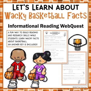 Preview of Basketball Webquest Reading Worksheets Wacky Facts Internet Research Activity