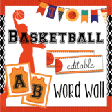 Basketball Bulletin Board Word Wall EDITABLE Sports Theme
