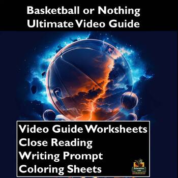 Preview of Basketball or Nothing Movie Guide Activities: Worksheets, Reading, Coloring, & m