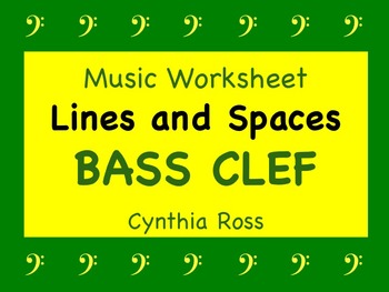 Preview of Bass Clef Lines and Spaces Worksheet