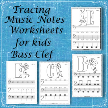 Preview of Bass Clef Notes | Tracing Music Worksheets for Kids