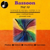 Bassoon- The 10 Beginning Skills