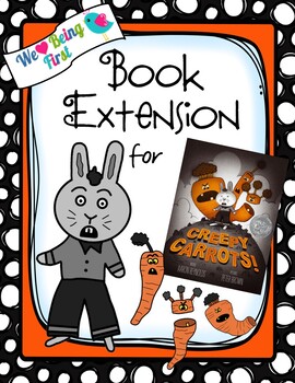 Creepy Carrots! Book Extension for 1-3