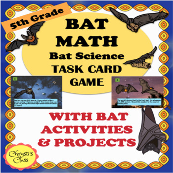 Preview of Bat Math and Science Task Card Game and Activities for 5th Grade